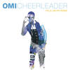 テンションがあがる唄 OMI / Cheerleader