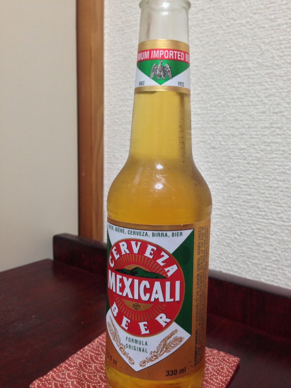 メキシコのビール MEXICALIを飲んでみる